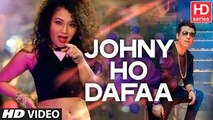 Johny Ho Dafaa HD Video Song _ Neha Kakkar _ Tony Kakkar