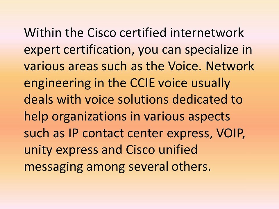 CCIE Voice Certification What You Need to Know