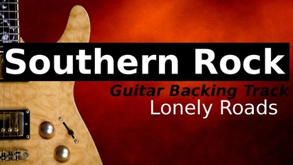 SOUTHERN ROCK BALLAD Guitar Backing Track in A Minor - Lonely Roads