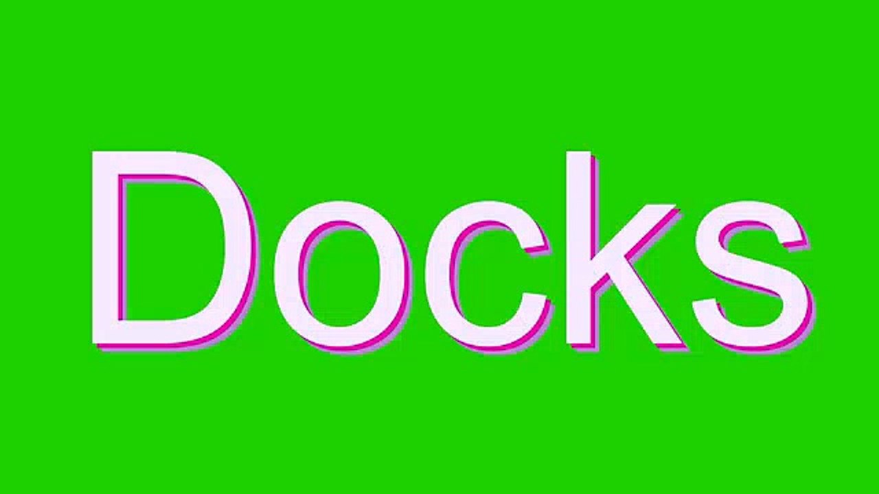 How to Pronounce Docks