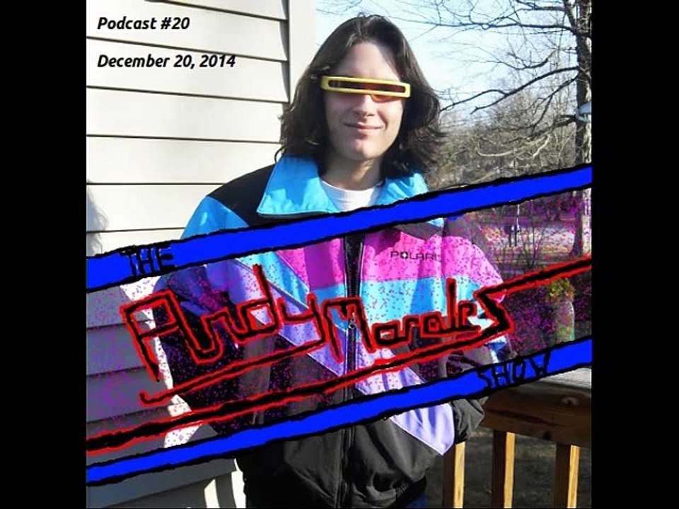 The Andy Morales Show (Radio Podcast #20) (December 20, 2014)