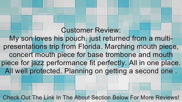 Pro Tec N265 3 Piece Neoprene Trombone/Alto Saxophone Mouthpiece Pouch Review