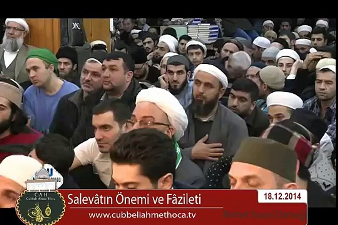 Cübbeli Ahmet Hoca - Salevâtın Önemi ve Fazileti