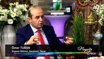 Siyaset Bilimci, Gazeteci, Yazar Ömer Turan'ın katılımıyla Hayata Dair, 68. Bölüm