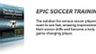 How to Become a Better Soccer Player - Epic Soccer Training!