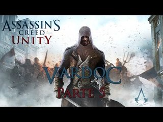 Assassin's Creed: Unity ( Jugando ) ( Parte 5 ) #Vardoc1 La People