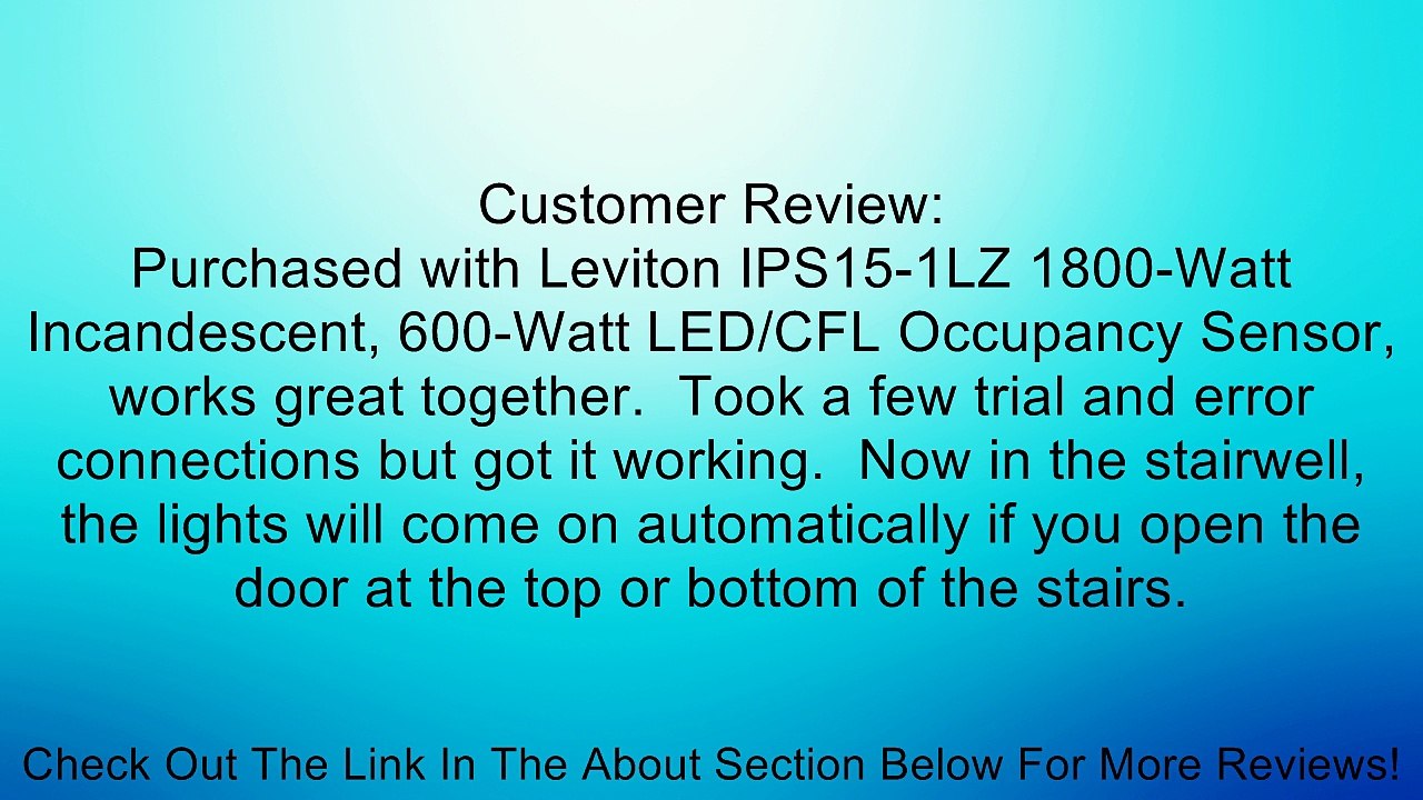 Leviton IPV0R-1LZ Sensor Remote Manual-ON, Auto-OFF for IPS15 or IPV15 Sensor Review