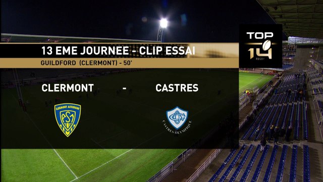 TOP14 - Clermont-Castres: Essai Zac Guilford (CLE) - J13 - Saison 2014/2015
