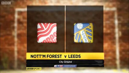Forest 1 v 1 Leeds United #FLS #LUFC