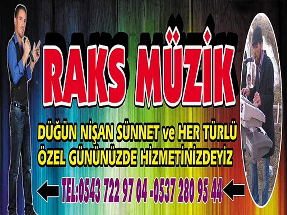 RAKS MÜZİK 2015 GENÇLİK İÇİN 0543 722 97 04 3 İNCİ GÖRÜNTÜ
