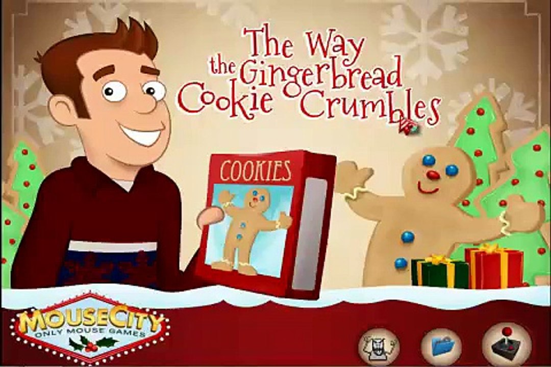 The Way the Gingerbread Cookie Crumbles  Walkthrough