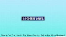 Street Sign - MLB Baseball - Los Angeles Dodgers ''Dodgers Drive'' Street Sign - MLB Baseball - Los Review