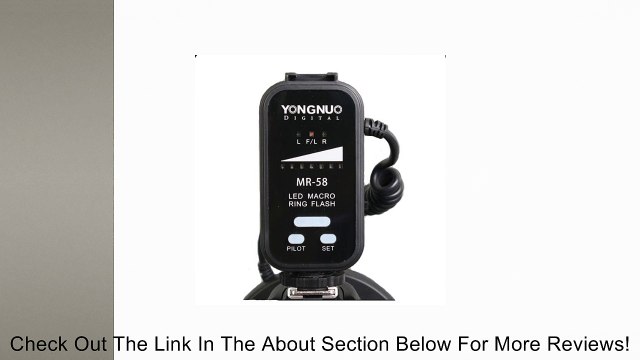YONGNUO MR-58 Macro LED Macro Ring Flash light for Nikon DSLR cameras Review