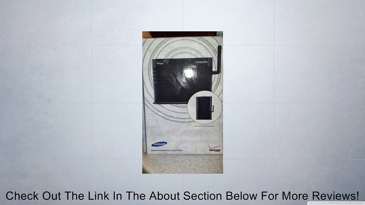 Samsung Network Extender Business SCS-2U3100 Verizon Wireless Signal Booster Review
