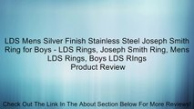 LDS Mens Silver Finish Stainless Steel Joseph Smith Ring for Boys - LDS Rings, Joseph Smith Ring, Mens LDS Rings, Boys LDS RIngs Review