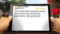 Dentistry on the Hill Drexel Hill         Impressive         Five Star Review by Trevor D.