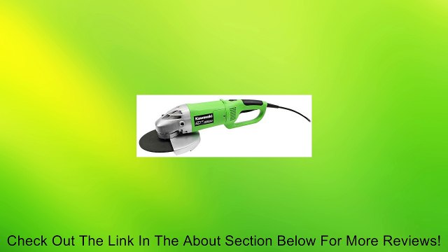 Kawasaki 841425 7-Inch and 9-Inch Green Angle 15-Amp Grinder Kit Review