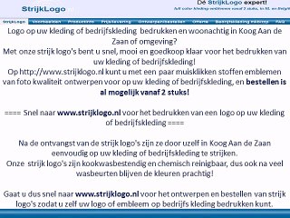Logo kleding bedrijfskleding bedrukken Koog Aan de Zaan