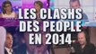 Les plus fameux clashs des people (ZAPPING 2014)