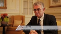 [EN] : interview to Paul Joyce, Vice president customer services and operations – Orange Business Services