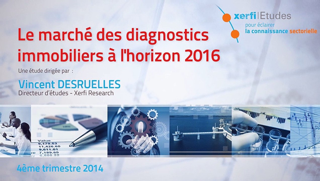 Xerfi France, Le marché des diagnostics immobiliers à l'horizon 2016