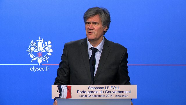 Point de presse de Stéphane Le Foll, porte-parole du Gouvernement, le 22 décembre 2014