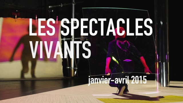 Spectacles vivants | Janvier/Avril 2015