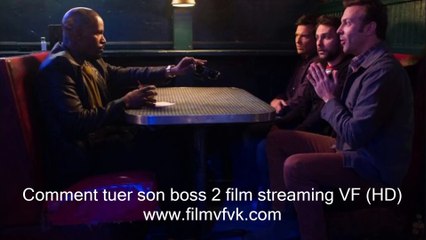 ▽Comment tuer son boss 2▽ Film En Streaming VF [[720p]]