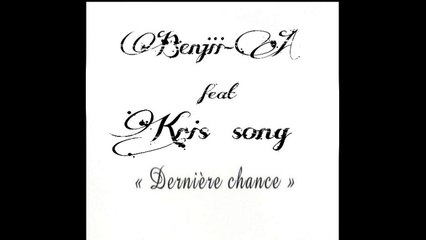 soprano feat lea castel Dernière chance reprise Benjii-A feat Kris