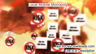 Local Mobile Monopoly review video -legit