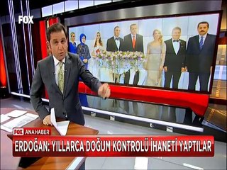 Cumhurbaşkanı Erdoğan Yıllarca Doğum Kontrol ihaneti yaptılar