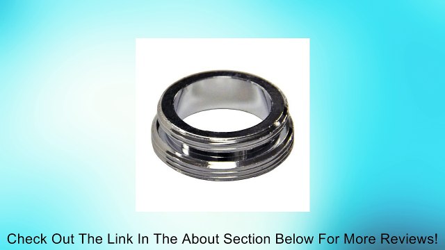 Danco, Inc. 15/16 -27M X 55/64 -27M CHROME MALE AERATOR ADAPTER Chrome Review