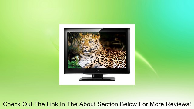 Haier L32A2120 32-Inch 720p 60Hz LCD HDTV Review