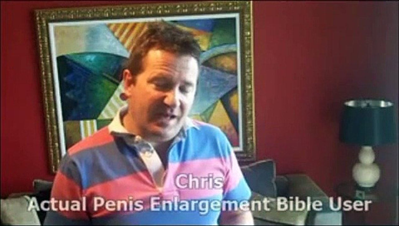 Penis Enlargement Bible Review - Chris Actual User PenisEnlargementBible