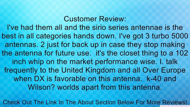 Sirio Turbo 5000 PL 10m & CB Mobile Antenna Review