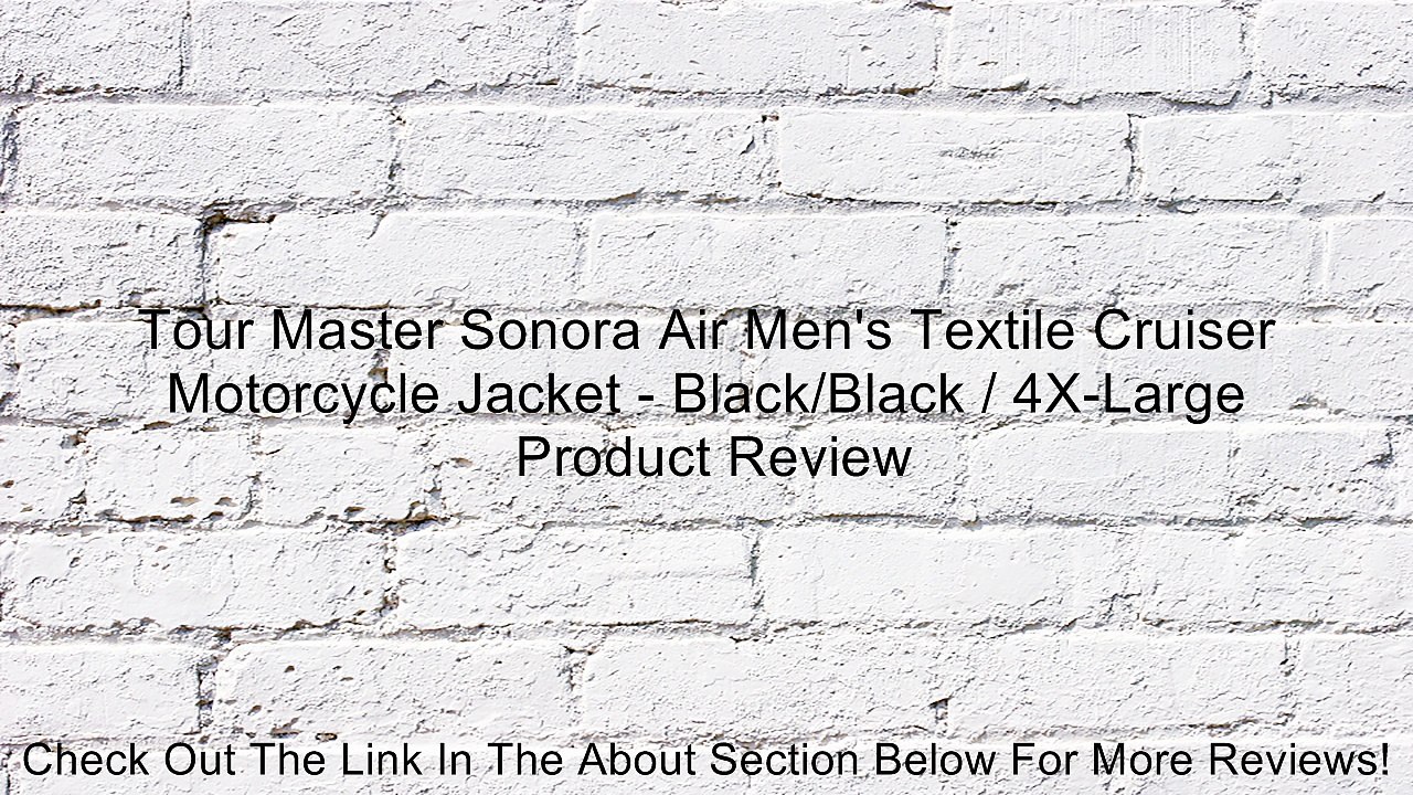 Tour Master Sonora Air Men's Textile Cruiser Motorcycle Jacket - Black/Black / 4X-Large Review