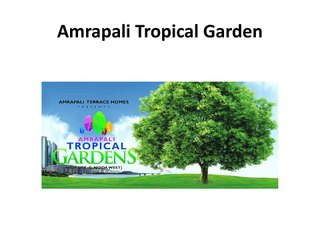 Amrapali Tropical Garden
