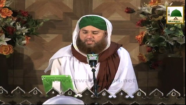 Islah e Aamaal - Quran-e-Majid Ke Fazail - Haji abdul Habib Attari