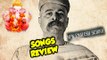 Gajanana & Ya Jeevan Apale Sarth Kara Re – Lokmanya Ek Yugpurush – Songs Review – Subodh Bhave!