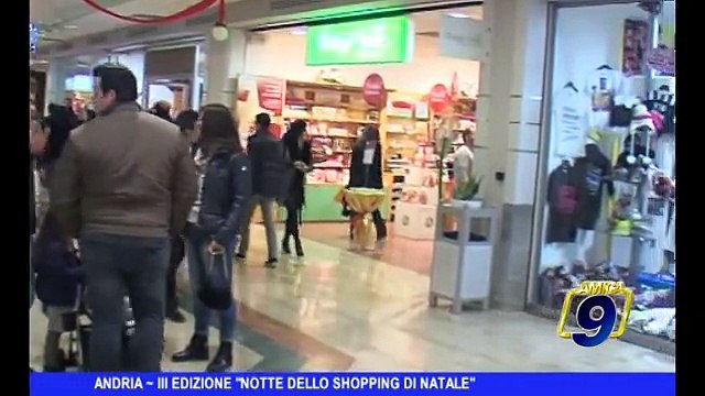 ANDRIA | III edizione Notte dello shopping di Natale