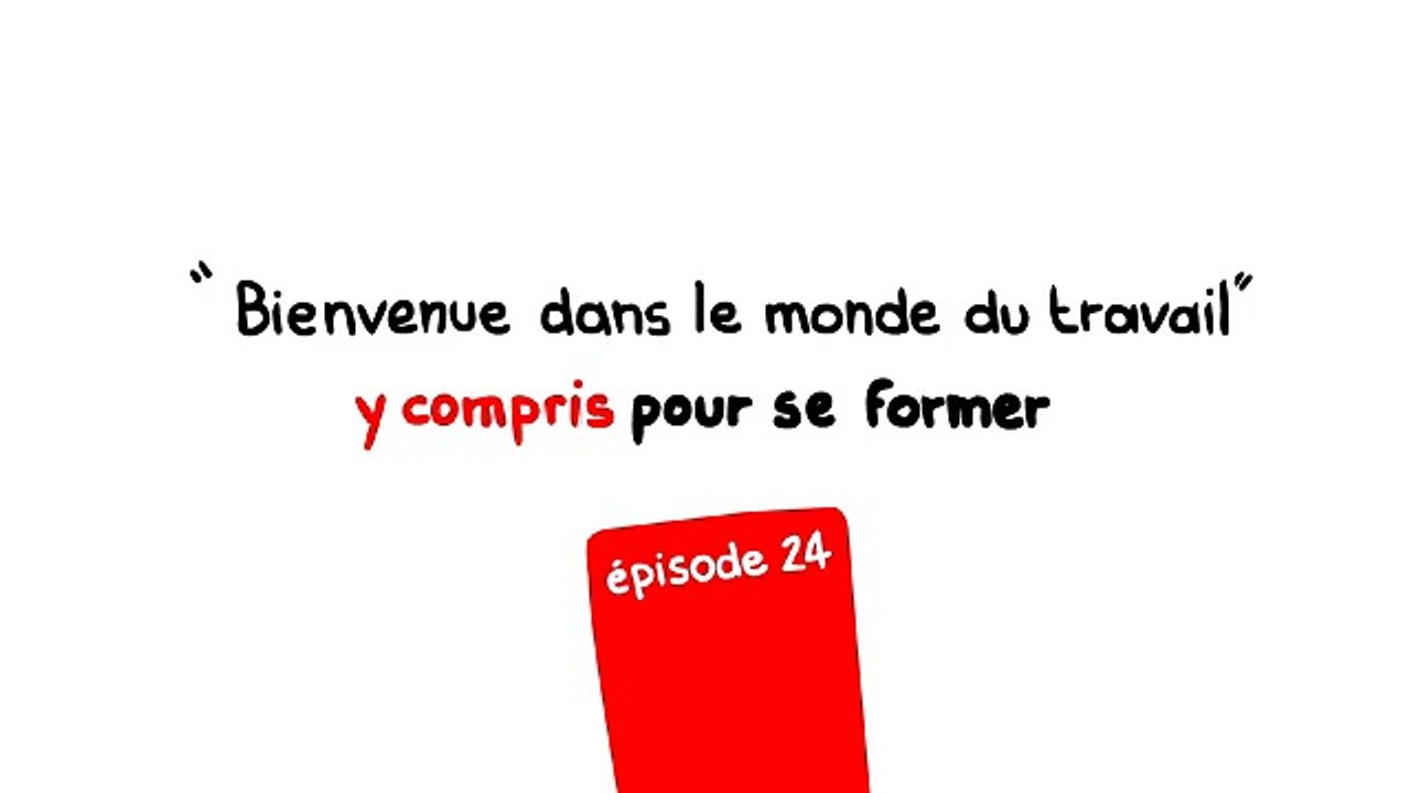 Y compris pour se former - Episode 24
