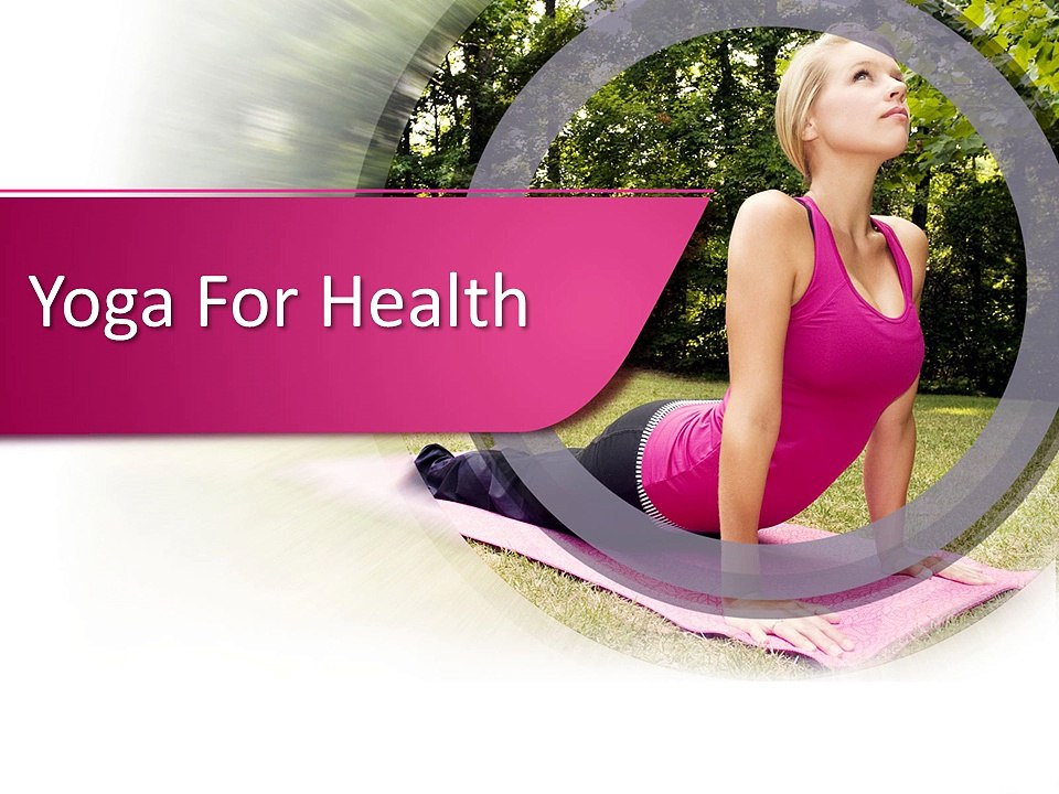 Yoga For Health