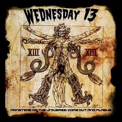 Wednesday 13- Keep Watching The Skies