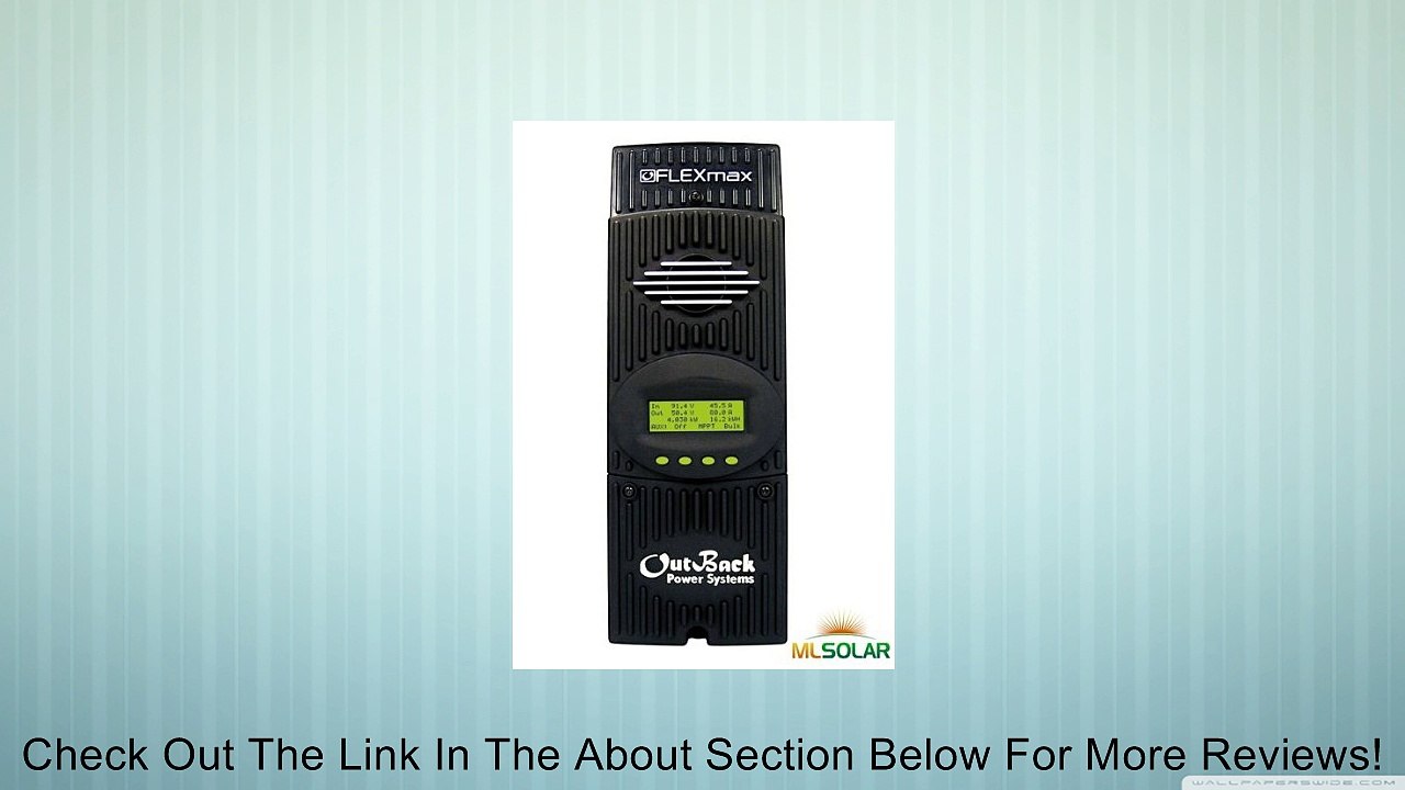 Outback Flexmax 80 FM80 MPPT 80 AMP Solar Charge Controller Review