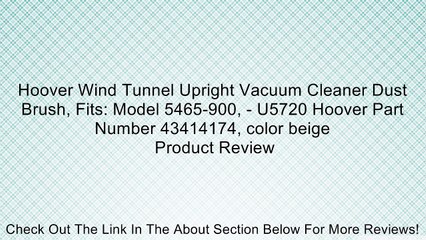 Descargar video: Hoover Wind Tunnel Upright Vacuum Cleaner Dust Brush, Fits: Model 5465-900, - U5720 Hoover Part Number 43414174, color beige Review