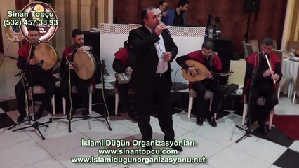 islami düğün organizasyonu sinan topçu tasavvuf musikisi