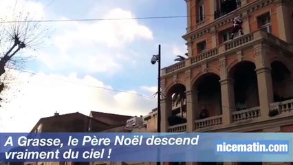 A Grasse, le Père Noël descend vraiment du ciel !