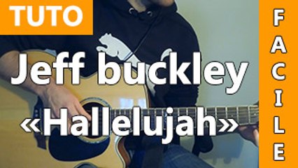 Jeff Buckley - Hallelujah - Cours de Guitare ( Facile )