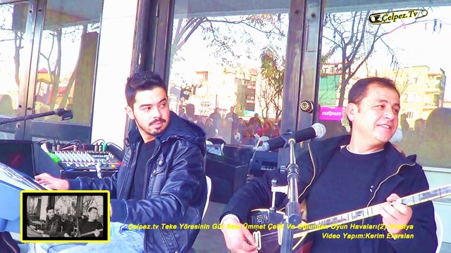 Çelpez.tv Teke Yöresinin Gür Sesi Ümmet Çelik Ve Oğlundan Oyun Havaları(2)-Antalya
