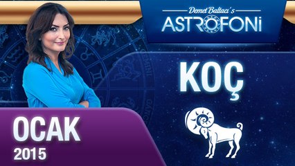 KOÇ burcu aylık yorumu (Ocak 2015)